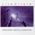 Buy Lito Vitale - Sobre Miedos, Creencias Y Supersticiones (Vinyl) Mp3 Download