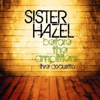 Purchase Sister Hazel - Before The Amplifiers