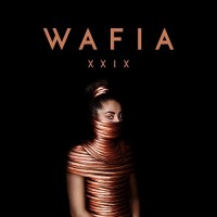 Purchase Wafia - Xxix (EP)