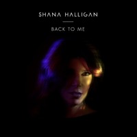 Purchase Shana Halligan - Back To Me