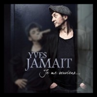 Purchase Yves Jamait - Je Me Souviens
