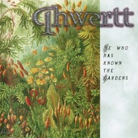 Purchase Qhwertt - He Who Has Known The Gardens