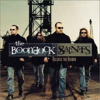 Purchase The Boondock Saints - Release The Hounds