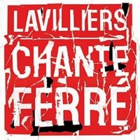 Purchase Bernard Lavilliers - Lavilliers Chante Ferré (Live)