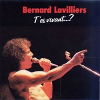 Purchase Bernard Lavilliers - T'es Vivant...? (Vinyl)