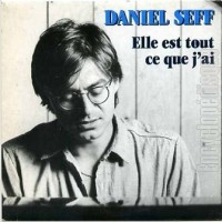 Purchase Daniel Seff - Elle Est Tout Ce Que J'ai (VLS)
