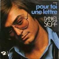 Purchase Daniel Seff - Pour Toi, Une Lettre (VLS)