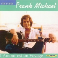 Purchase Frank Michael - L'amour Est Un Voyage