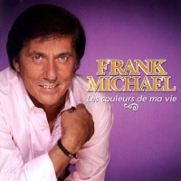 Purchase Frank Michael - Les Couleurs De Ma Vie