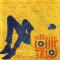 Buy L'affaire Louis Trio - L'homme Aux Mille Vies Mp3 Download