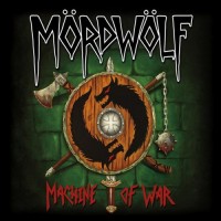 Purchase Mordwolf - Machine Of War