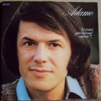Purchase Salvatore Adamo - A Ceux Qui Revent Encore (Vinyl)
