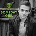 Buy Hunter Hayes - Someday Girl (CDS) Mp3 Download