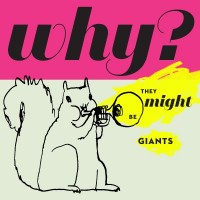 Purchase They Might Be Giants - Why?