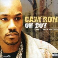 Purchase Cam'ron - Oh Boy (Feat. Juelz Santana) (CDS)