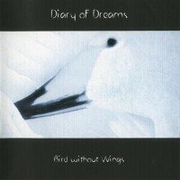 Purchase Diary Of Dreams - Bird Without Wings