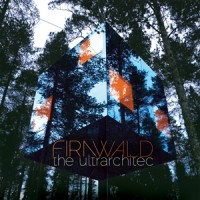 Purchase Firnwald - The Ultrarchitec