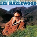 Buy Lee Hazlewood - The Very Special World Of Lee Hazlewood (Reissued 2007) Mp3 Download