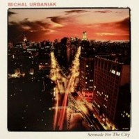 Purchase Michal Urbaniak - Serenade For The City (Vinyl)