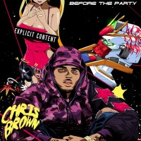 Purchase Chris Brown - Before The Party