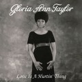 Buy Gloria Ann Taylor - Love Is A Hurtin' Thing Mp3 Download