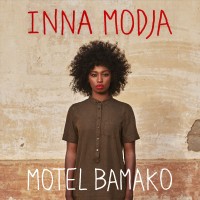 Purchase Inna Modja - Motel Bamako