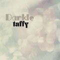 Buy Taffy - Darkle (EP) Mp3 Download