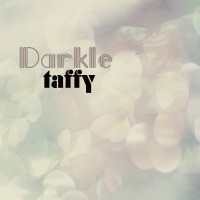 Purchase Taffy - Darkle (EP)
