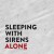 Buy Sleeping With Sirens - Alone (Feat. Mgk) (CDS) Mp3 Download