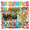 Buy The Olympics - Doin' The Hully Gully / Dance By The Light Of The Moon (1961) / Party Time Mp3 Download