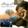 Buy Roxy Music - Legends Live In Concert Vol. 16 Mp3 Download