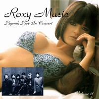 Purchase Roxy Music - Legends Live In Concert Vol. 16