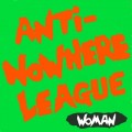 Buy Anti-Nowhere League - Woman (Vinyl) Mp3 Download