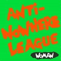 Purchase Anti-Nowhere League - Woman (Vinyl)
