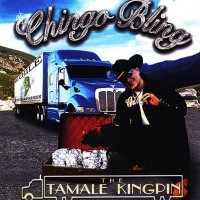 Purchase Chingo Bling - The Tamale Kingpin