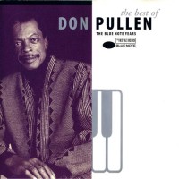 Purchase Don Pullen - The Best Of: The Blue Note Years