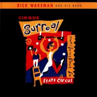 Purchase Rick Wakeman - Cirque Surreal