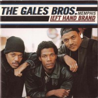 Purchase The Gales Bros. - Left Hand Brand