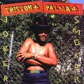 Buy Triston Palma - Joker Smoker (Vinyl) Mp3 Download