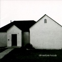 Purchase Dimestore Hoods - Dimestore Hoods