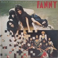 Purchase Fanny - Rock And Roll Survivors (Vinyl)