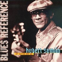 Purchase Hubert Sumlin - My Guitar And Me