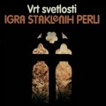 Buy Igra Staklenih Perli - Vrt Svetlosti (Reissued 2007) Mp3 Download