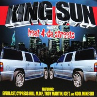 Purchase King Sun - Heat 4 Da Streets (EP)