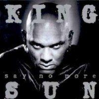 Purchase King Sun - Say No More
