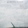 Buy My Education - My Education Vs. Dälek (VLS) Mp3 Download