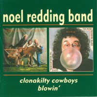Purchase Noel Redding Band - Clonakilty Cowboys & Blowin?