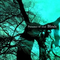 Purchase Presence Of Soul - Blinds