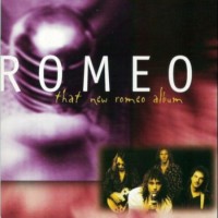 Purchase Romeo - That New Romeo Album