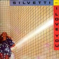 Buy Silvetti - I Love You (Vinyl) Mp3 Download